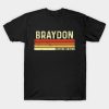 Braydon First Name Vintage Retro Personalized Gift T-Shirt Official Braydon Price Merch