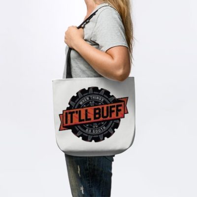 Braydon Price Itll Buff Out Tote Official Braydon Price Merch