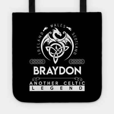 Braydon Name T Shirt Another Celtic Legend Braydon Tote Official Braydon Price Merch