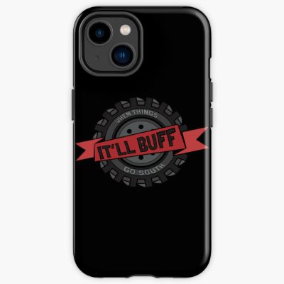 Braydon Price Merch Braydon Price Itll Buff Iphone Case Official Braydon Price Merch