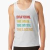 Braydon The Man The Myth The Legend Tank Top Official Braydon Price Merch