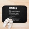 Braydon Definition Noun Bath Mat Official Braydon Price Merch